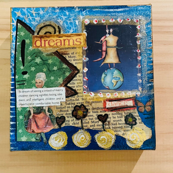 Dancing your dreams - Dreaming your dance canvas original art box 